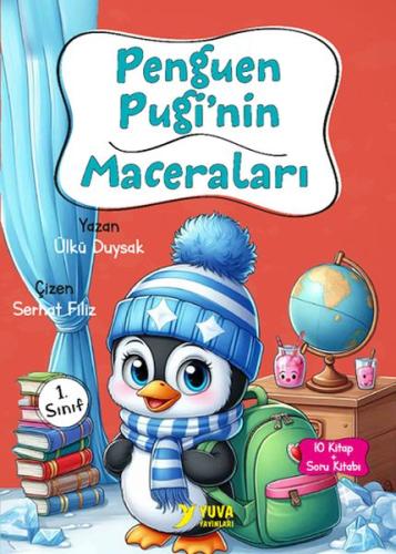 Penguen Pugi'nin Maceraları 1. Sınıf - Ülkü Duysak - Yuva Yayınları