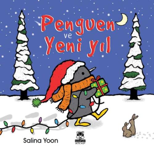 Penguen ve Yeni Yıl - Salina Yoon - Marsık Yayıncılık