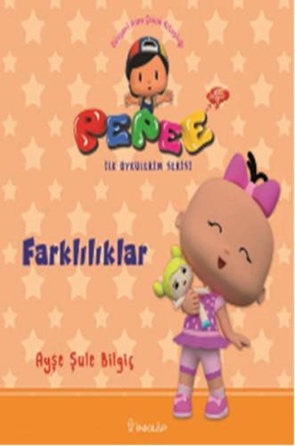 Pepee - Farklılıklar - Ayşe Şule Bilgiç - İnkılap Kitabevi