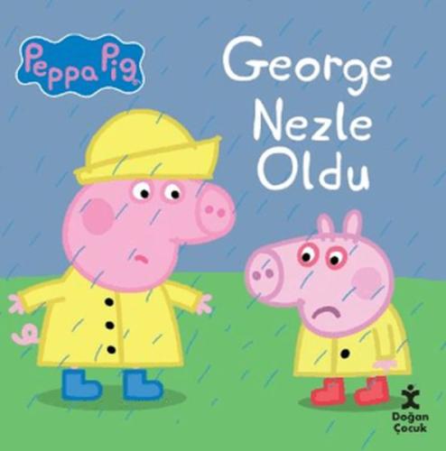 Peppa Pig - George Nezle Oldu - Kolektif - Doğan Çocuk