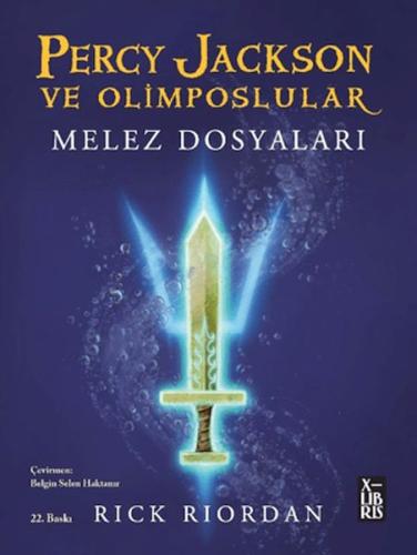 Percy Jackson ve Olimposlular - Melez Dosyaları - Rick Riordan - Xlibr