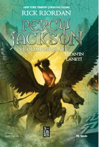 Percy Jackson ve Olimposlular -Titan'ın Laneti - Rick Riordan - Xlibri