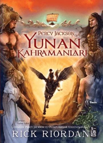 Percy Jackson ve Yunan Kahramanları - Rick Riordan - Xlibris