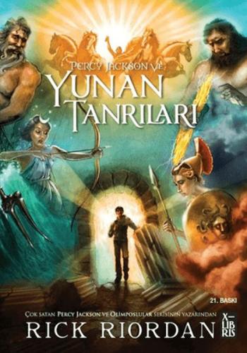 Percy Jackson ve Yunan Tanrıları - Rick Riordan - Xlibris