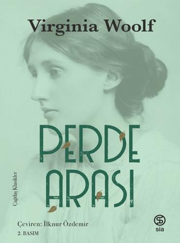 Perde Arası - Virginia Woolf - Sia Kitap