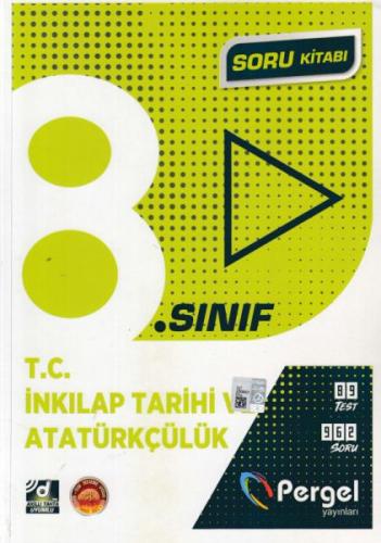 8. Sınıf T.C. İnkılap Tarihi ve Atatürkçülük Soru Kitabı - Kolektif - 