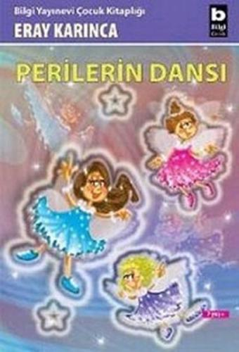 Perilerin Dansı - Eray Karınca - Bilgi Yayınevi