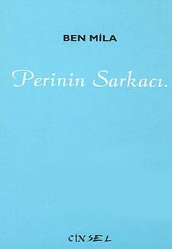 Perinin Sarkacı - Ben Mila - Sel Yayıncılık