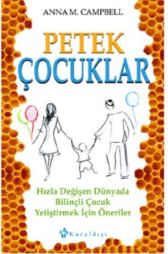 Petek Çocuklar - Anna Campbell - Kuraldışı Yayınevi