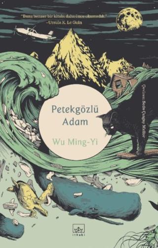 Petekgözlü Adam - Wu Ming-Yi - İthaki Yayınları