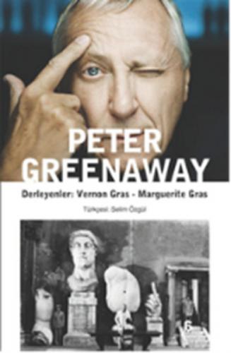 Peter Greenaway - Vernon Gras - Agora Kitaplığı