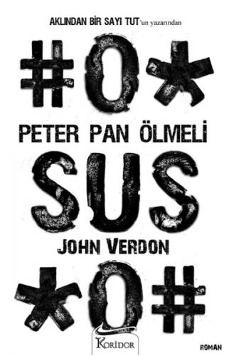 Peter Pan Ölmeli - John Verdon - Koridor Yayıncılık