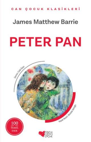 Peter Pan - James Matthew Barrie - Can Çocuk Yayınları