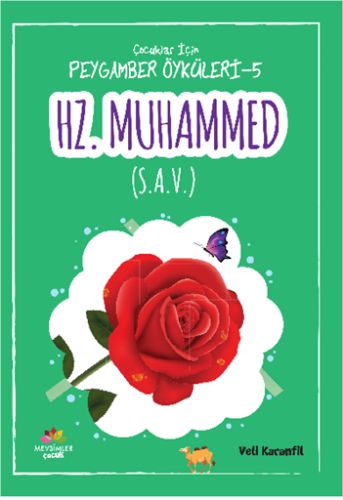 Hz. Muhammed (S. A. V.) - Veli Karanfil - Mevsimler Kitap