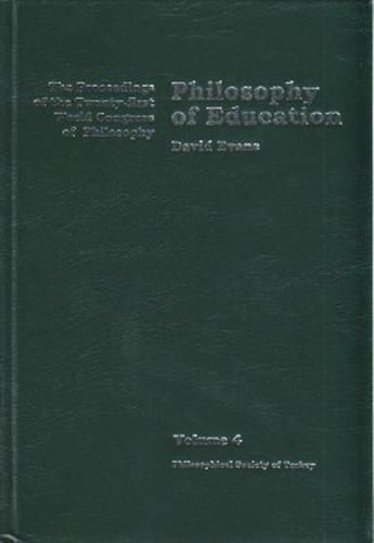 Philosophy of Education (Ciltli) - David Evans - Türkiye Felsefe Kurum