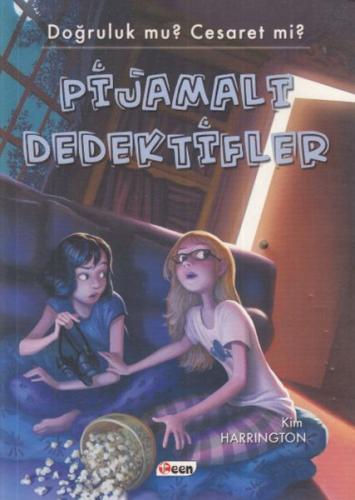 Pijamalı Dedektifler (Ciltsiz) - Kim Harrington - Teen Yayıncılık