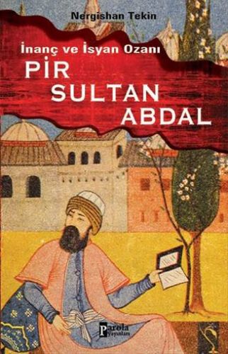 Pir Sultan Abdal - Nergishan Tekin - Parola Yayınları