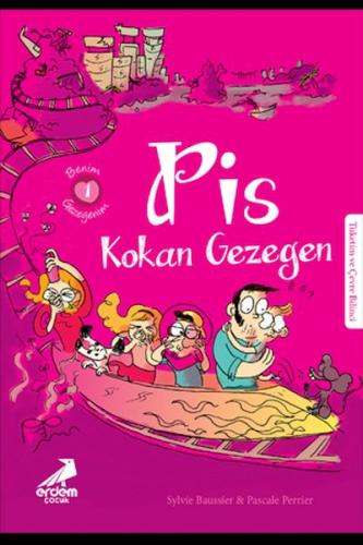 Pis Kokan Gezegen - Sylvie Baussier - Erdem Çocuk