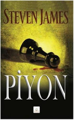 Piyon - Steven James - Kyrhos Yayınları