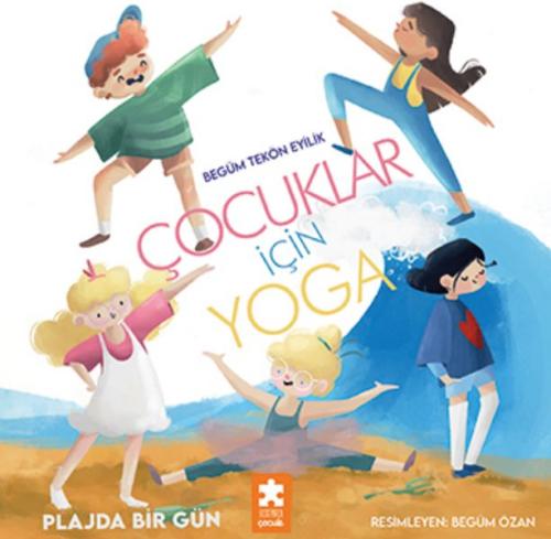 Plajda Bir Gün - Çocuklar için Yoga - Begüm Tekön Eyilik - Eksik Parça