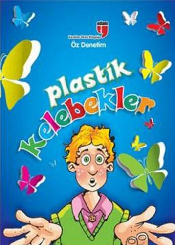 Plastik Kelebekler - Meryem Nuriye Yavuz - EDAM