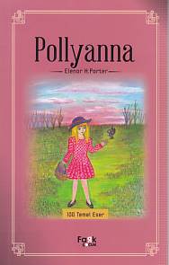 Pollyanna - Eleanor H. Porter - Fark Yayınları