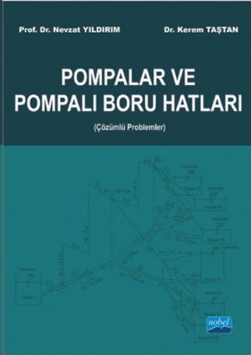 Pompalar ve Pompalı Boru Hatları - Nevzat Yıldırım - Nobel Akademik Ya