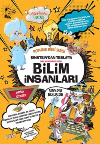 Einstein'dan Tesla'ya Bilim İnsanları - Popüler Bilgi Serisi - Attila 