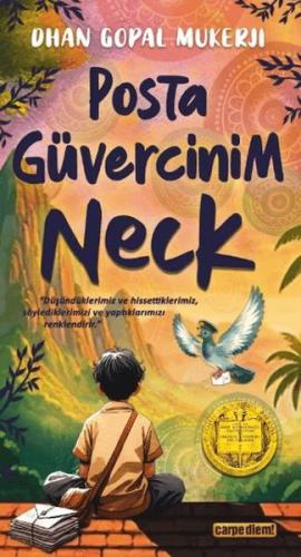 Posta Güvercinim Neck - Dhan Gopal Mukerji - Carpe Diem