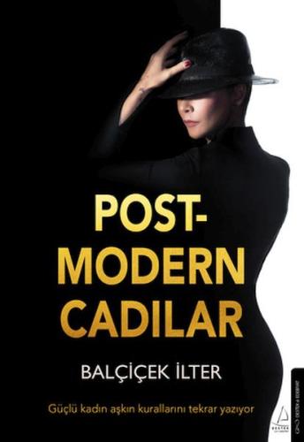 Postmodern Cadılar - Balçiçek İlter - Destek Yayınları