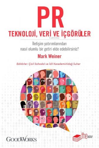 PR Teknoloji Veri ve İçgörüler - Mark Weiner - The Kitap