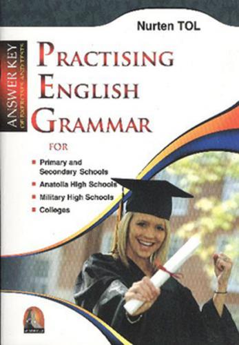 Practising English Grammar - Nurten Tol - Kapadokya Yayınları