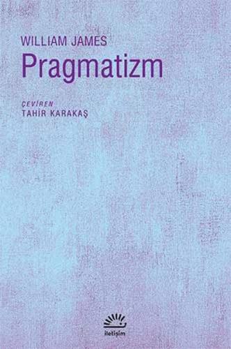 Pragmatizm - William James - İletişim Yayınevi