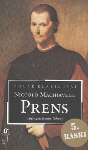 Prens - Niccolo Machiavelli - Oğlak Yayıncılık