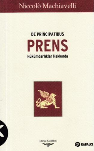 Prens - De Principatibus - Niccolo Machiavelli - Kabalcı Yayınevi