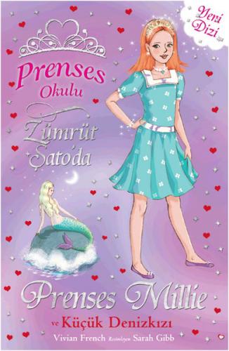 Prenses Okulu 28: Prenses Millie ve Küçük Denizkızı - Vivian French - 