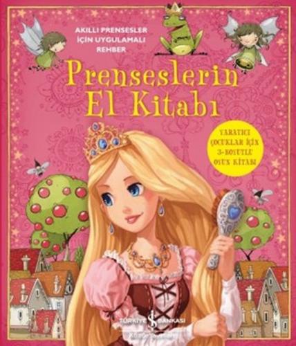 Prenseslerin El Kitabı - Libby Hamilton - İş Bankası Kültür Yayınları