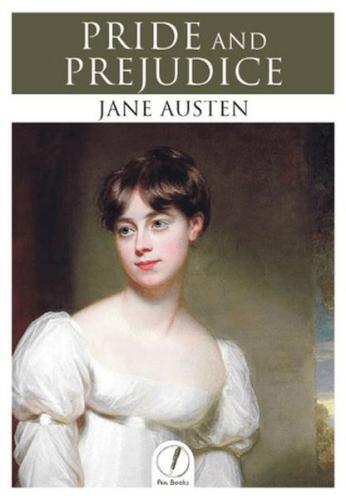 Pride and Prejudice - Jane Austen - Pen Books