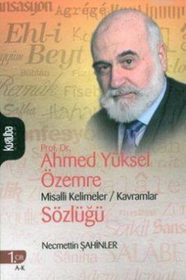 Prof. Dr. Ahmed Yüksel Özemre Misalli Kelimeler - Kavramlar Sözlüğü Ci