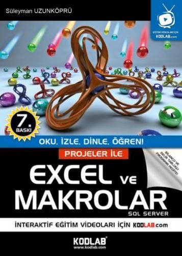 Projeler ile Excel ve Makrolar - Süleyman Uzunköprü - Kodlab Yayın Dağ