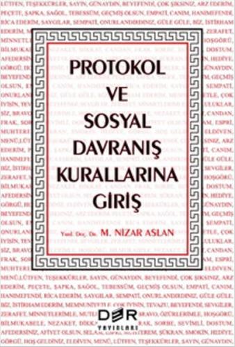 Protokol ve Sosyal Davranış Kurallarına Giriş - M. Nizar Aslan - Der Y