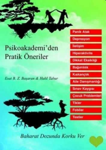 Psikoakademi'den Pratik Öneriler - Halil Tabur - Kitap Dostu Yayınları