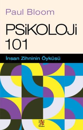 Psikoloji 101 - Paul Bloom - Panama Yayıncılık