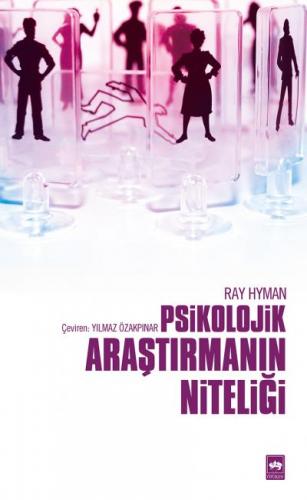 Psikolojik Araştırmanın Niteliği - Ray Hyman - Ötüken Neşriyat