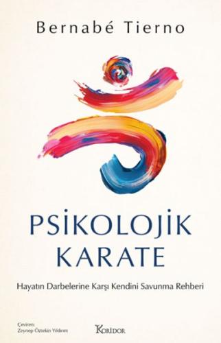 Psikolojik Karate - Bernabé Tierno - Koridor Yayıncılık