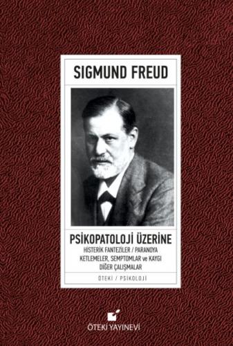 Psikopatoloji Üzerine (Ciltli) - Sigmund Freud - Öteki Yayınevi