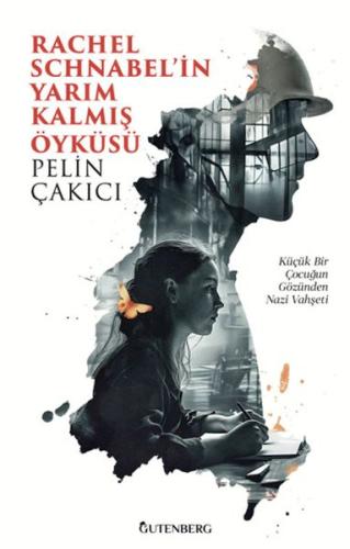 Rachel Schnabel'in Yarım Kalmış Öyküsü - Pelin Çakıcı - İnkılap Kitabe