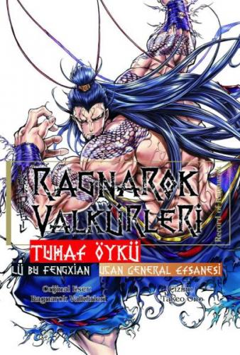 Ragnarok Valkürleri - Tuhaf Öykü Cilt 2 - Lü Bu Fengxian – Uçan Genera