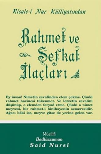 Rahmet ve Şefkat İlaçları Normal Boy - Bediüzzaman Said Nursi - Envar 