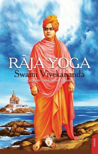 Raja Yoga - Swami Vivekananda - Dorlion Yayınları